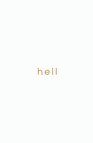 hell: Many hells(Some Words)