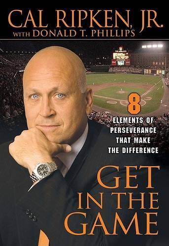 Get in the Game: 8 Elements of Perseverance That Make the Difference