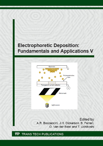 Electrophoretic Deposition: Fundamentals and Applications V