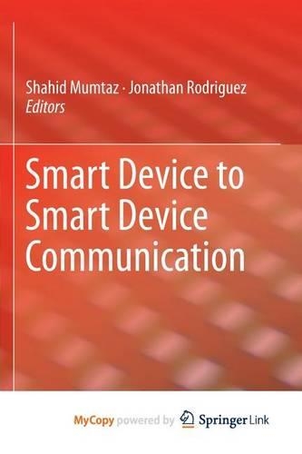 Smart Device to Smart Device Communication