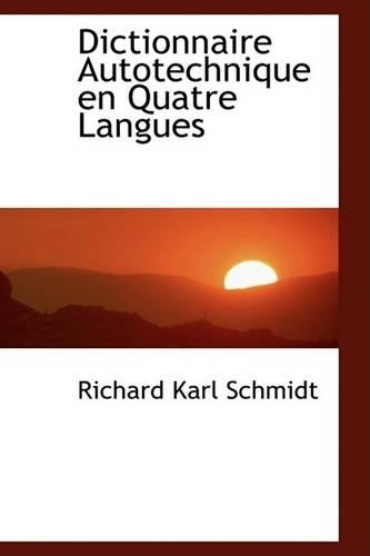 Dictionnaire Autotechnique En Quatre Langues