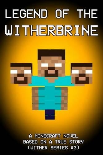 Legend of the Witherbrine