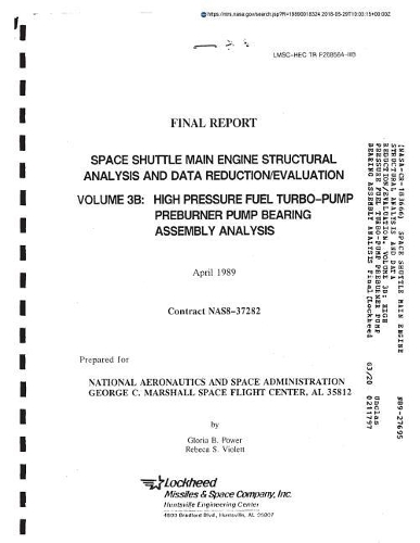 Space Shuttle Main Engine Structural Analysis and Data Reduction/Evaluation. Volume 3b: High Pressure Fuel Turbo-Pump Preburner Pump Bearing Assembly Analysis