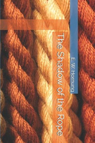 The Shadow of the Rope