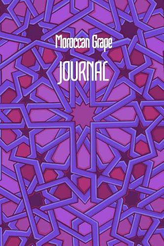 Moroccan Grape JOURNAL: 6x9 Inch Lined Geometrical Islamic Art Journal/Notebook - Ramadan, Eid, Hajj, Umrah