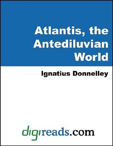 Atlantis, the Antediluvian World