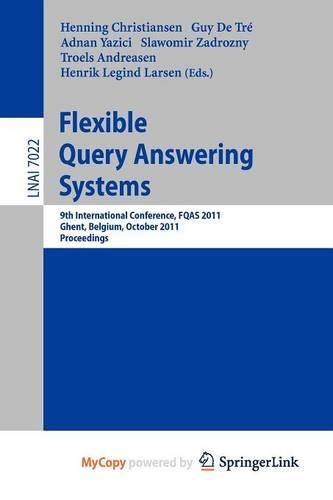 Flexible Query Answering Systems