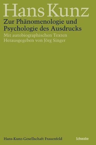 Zur Phanomenologie Und Psychologie Des Ausdrucks