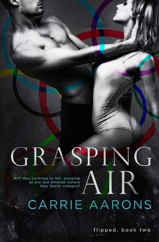 Grasping Air: (2 Flipped)