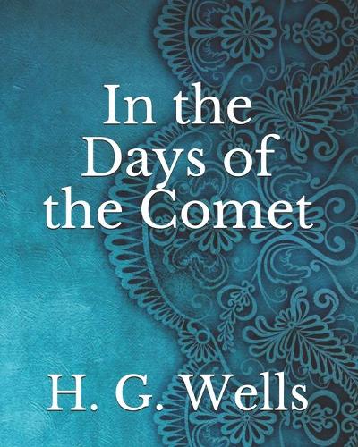 In the Days of the Comet