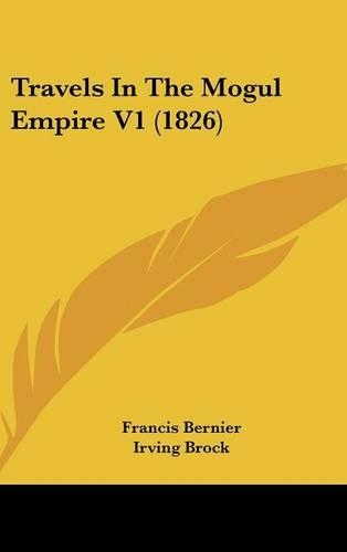 Travels In The Mogul Empire V1 (1826)