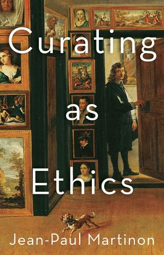 Curating As Ethics: (Thinking Theory)