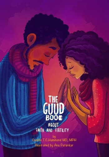 The Guud Book about Faith and Fertility