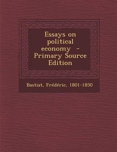Essays on Political Economy