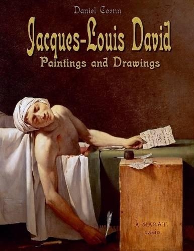 Jacques-Louis David: Paintings and Drawings