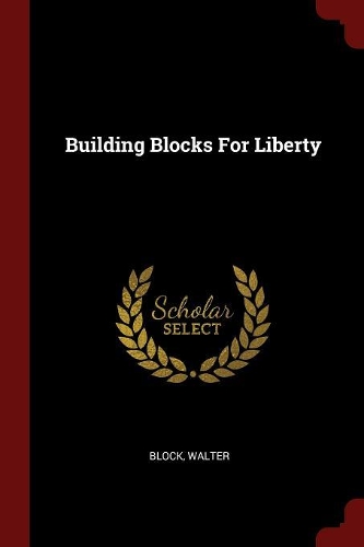 Building Blocks For Liberty