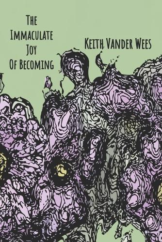 The Immaculate Joy Of Becoming: Creating trust, faith and peace of mind