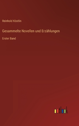 Gesammelte Novellen und Erzählungen