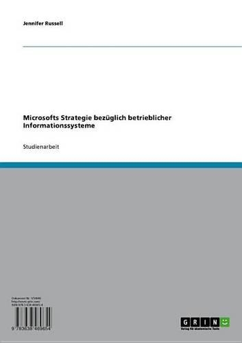Microsofts Strategie Bezuglich Betrieblicher Informationssysteme
