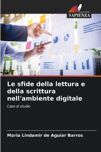 Le sfide della lettura e della scrittura nell'ambiente digitale
