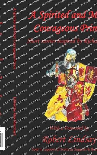 A Spirited and Most Courageous Prince