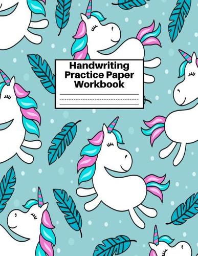Handwriting Practice Paper Workbook