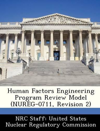 Human Factors Engineering Program Review Model (Nureg-0711, Revision 2)