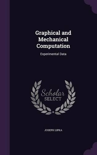 Graphical and Mechanical Computation