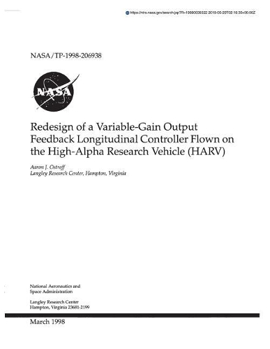 Redesign of a Variable-Gain Output Feedback Longitudinal Controller Flown on the High-Alpha Research Vehicle (Harv)