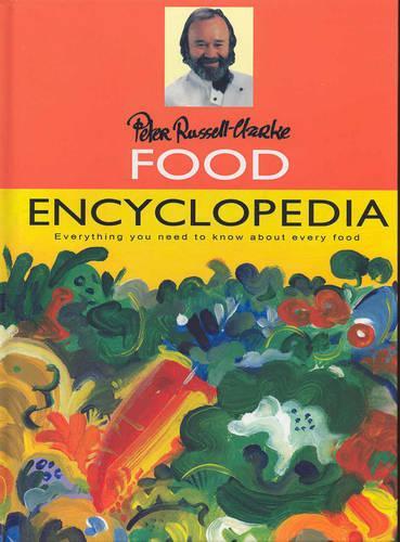 Food Encyclopedia: Everything You Need to Know About Every Food