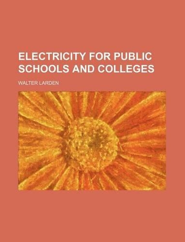 Electricity for Public Schools and Colleges