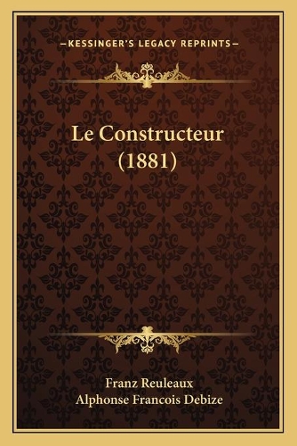 Le Constructeur (1881)
