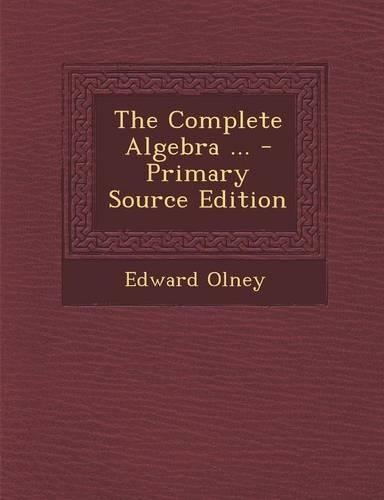 Complete Algebra ...