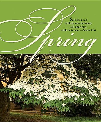 Spring Bulletin 2011, Large (Package of 50): Seek the Lord While He May Be Found, Call Upon Him While He Is Near. Isaiah 55:6 NRSV