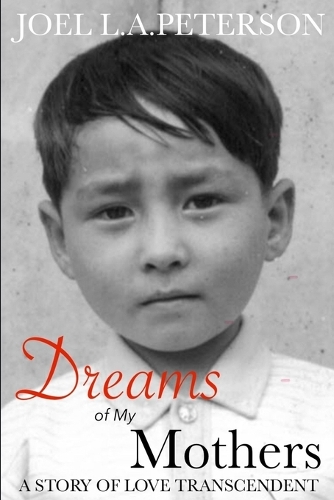 Dreams of My Mothers