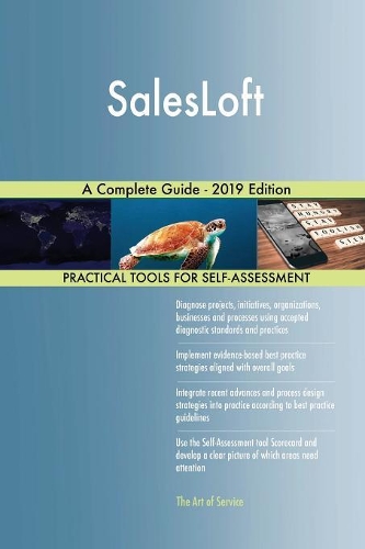 SalesLoft A Complete Guide - 2019 Edition