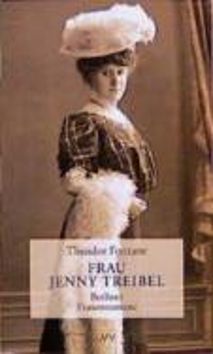 Frau Jenny Treibel Oder Wo Sich Herz Zum Herzen Find'T