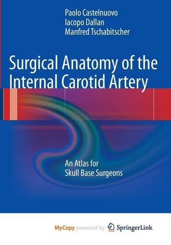 Surgical Anatomy of the Internal Carotid Artery