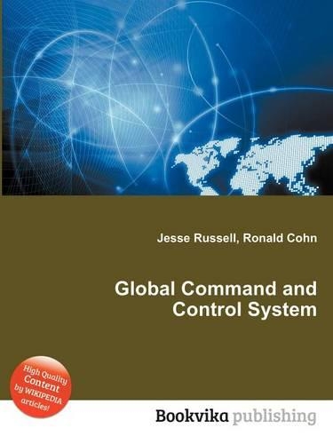 Global Command and Control System