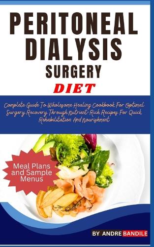 Peritoneal Dialysis Surgery Diet