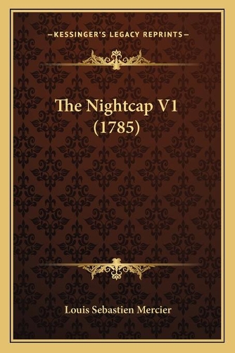 The Nightcap V1 (1785)
