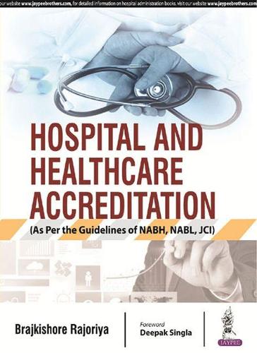 Hospital and Healthcare Accreditation