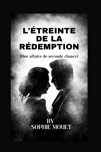 L'Étreinte de la Rédemption