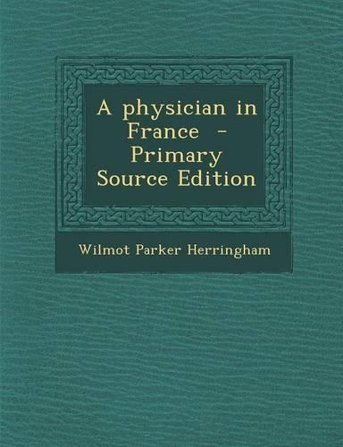 A Physician in France