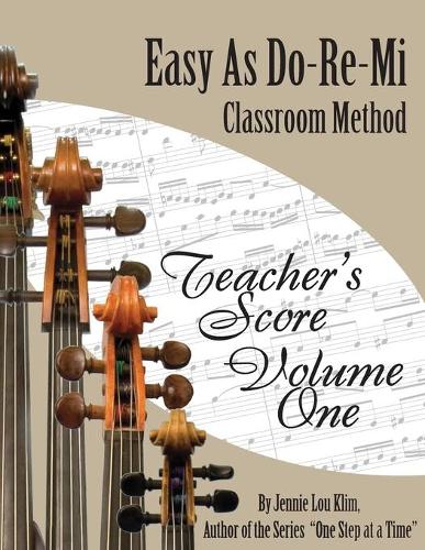 Easy As Do - Re - Mi: Teacher's Score Book One