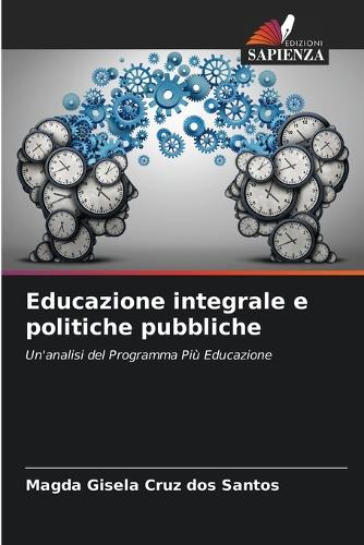 Educazione integrale e politiche pubbliche