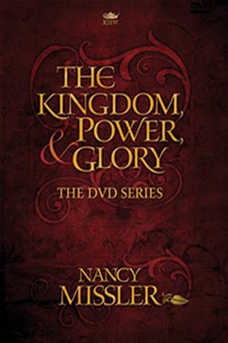 The Kingdom, Power, & Glory