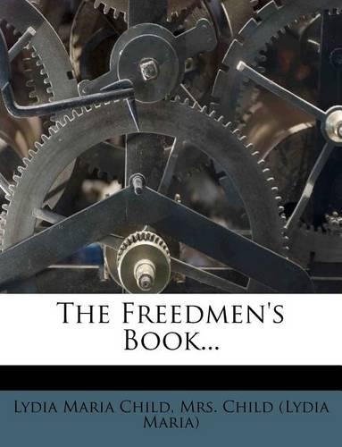 The Freedmen's Book...