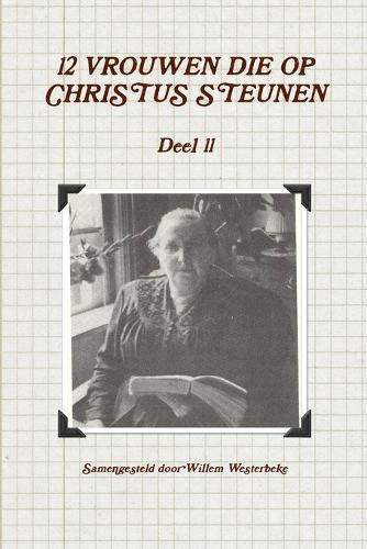 12 Vrouwen Die Op Christus Steunen, Deel 11
