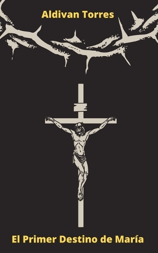 El Primer Destino de María